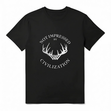 Load image into Gallery viewer, Not impressed by civilization T-Shirt